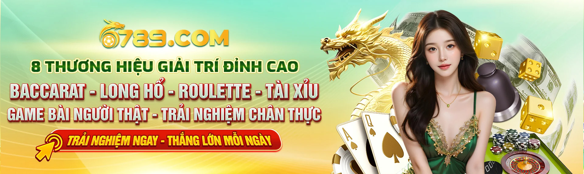 Baccarat, Long hổ, Roulette, Tài xỉu và game bài người thật tại 6789 Casino - Trải nghiệm chân thực